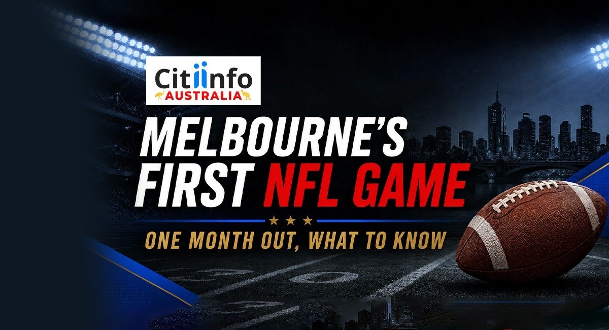 Melbourne’s First NFL Game: One Month Out, What to Know